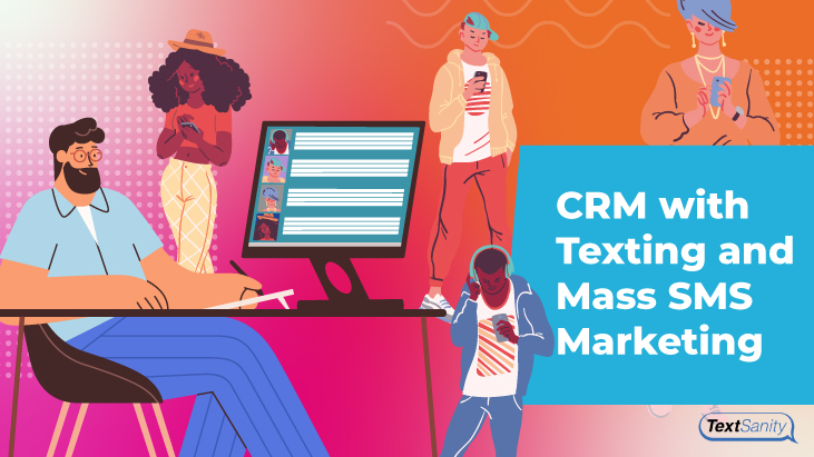 Featured image for a CRM with Text & SMS Marketing.
