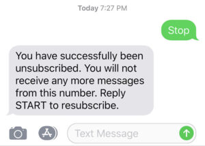 A screenshot of a text message telling a customer that they have successfully opted-out of future text messages.