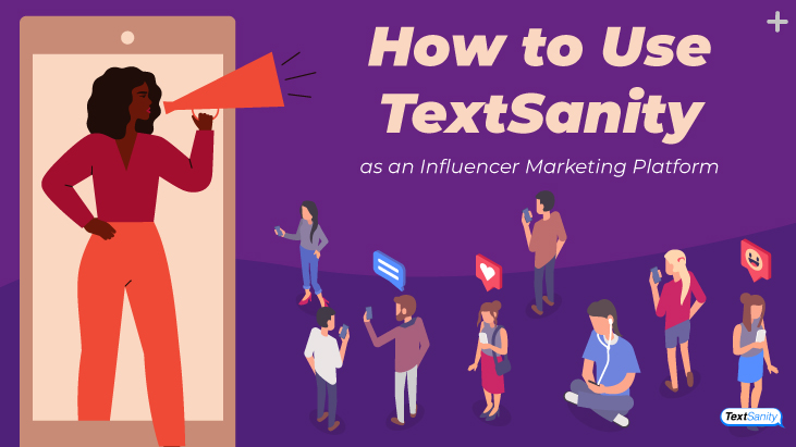 Featured image for using TextSanity as an Influencer Marketing Platform