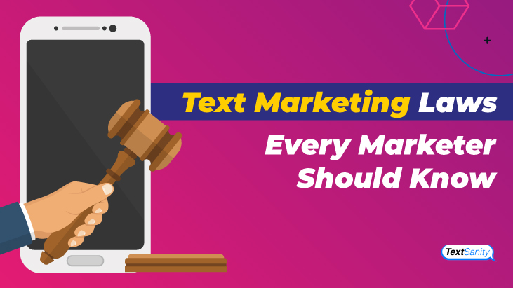 Featured image for text marketing laws that every marketer should know.