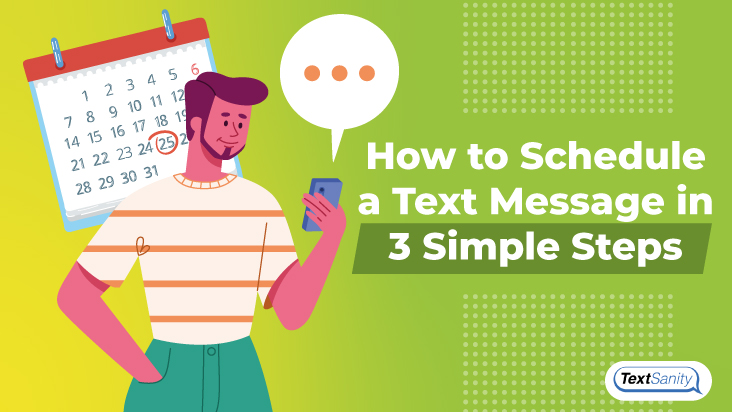 Featured image for scheduling a text in 3 simple steps.