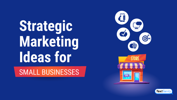 Featured image for strategic marketing ideas small businesses owners may find helpful.