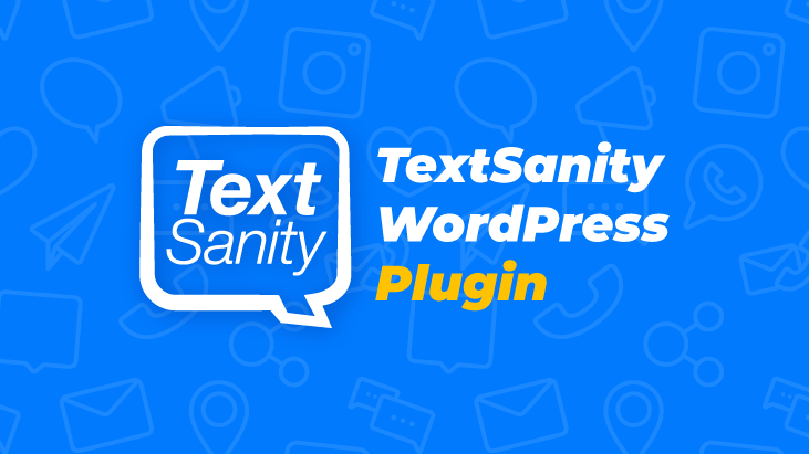 Featured image for TextSanity's WorkPress Plugin.