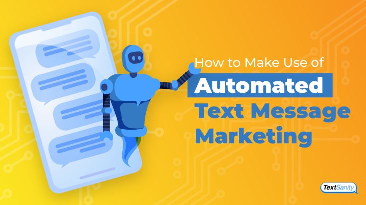 Featured image for making use of automated text message marketing.