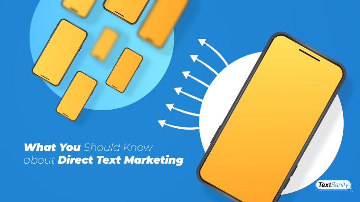 Featured image for what you should know about direct text marketing.