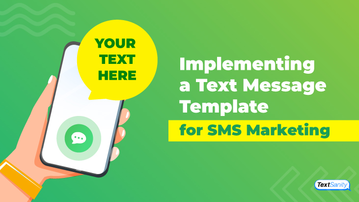 Featured image for implementing a text message template for sms marketing.