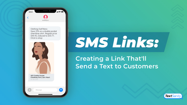 Featured image for creating sms links that will send a text to customers.