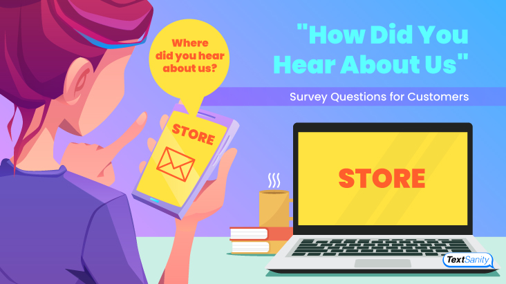 Featured image for "How Did You hear About Us?" survey questions for customers.