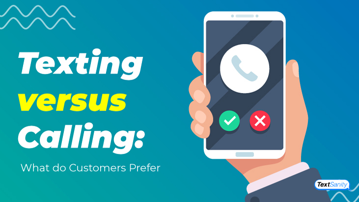 Featured image for texting versus calling and what your customers prefer.