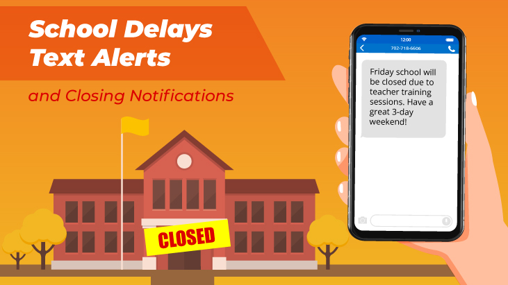 School Delays Text Alerts & Closing Notifications