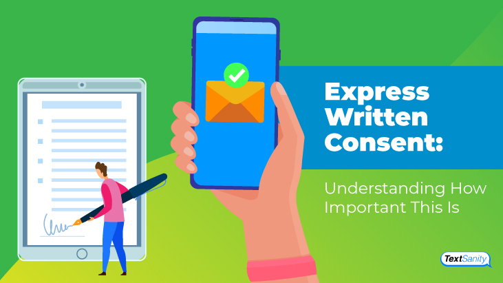 Featured image for Express Written Consent: Understanding How Important This Is