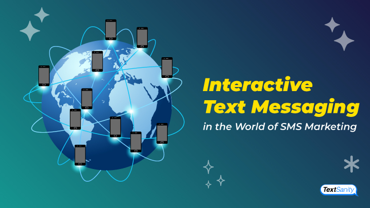 Featured image for Interactive Text Messaging in the World of SMS Marketing