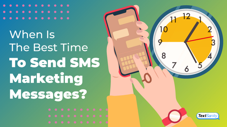 Featured image for When Is The Best Time To Send SMS Marketing Messages?