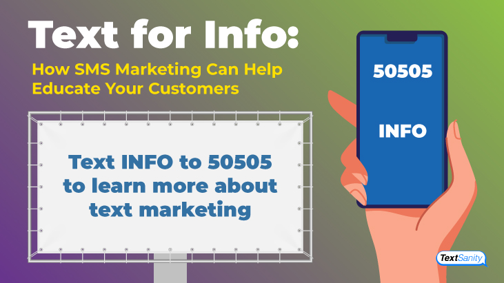 Featured image for Text for Info: How SMS Marketing Can Help Educate Your Customers