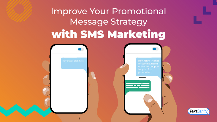 Featured image for improve Your Promotional Message Strategy with SMS Marketing