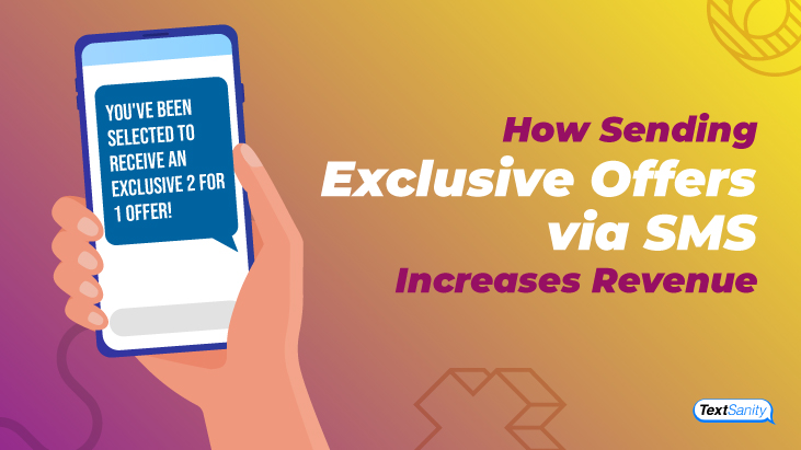 Featured image for How Sending Exclusive Offers via SMS Increases Revenue