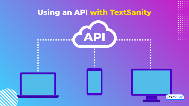 Featured image for SMS and Text Message Marketing API: Integration with TextSanity