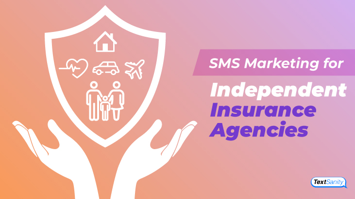Featured image for SMS Marketing for Independent Insurance Agencies
