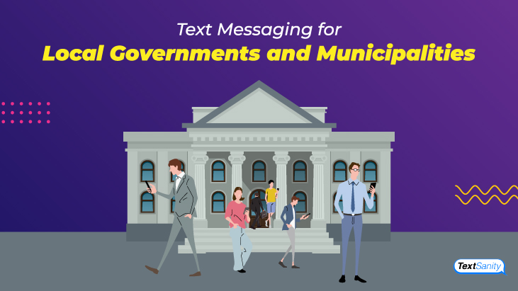 Featured image for Text Messaging for Local Governments and Municipalities.
